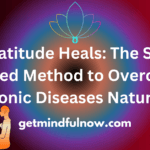 Gratitude Heals