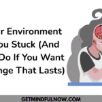 Why Personal Change Fails